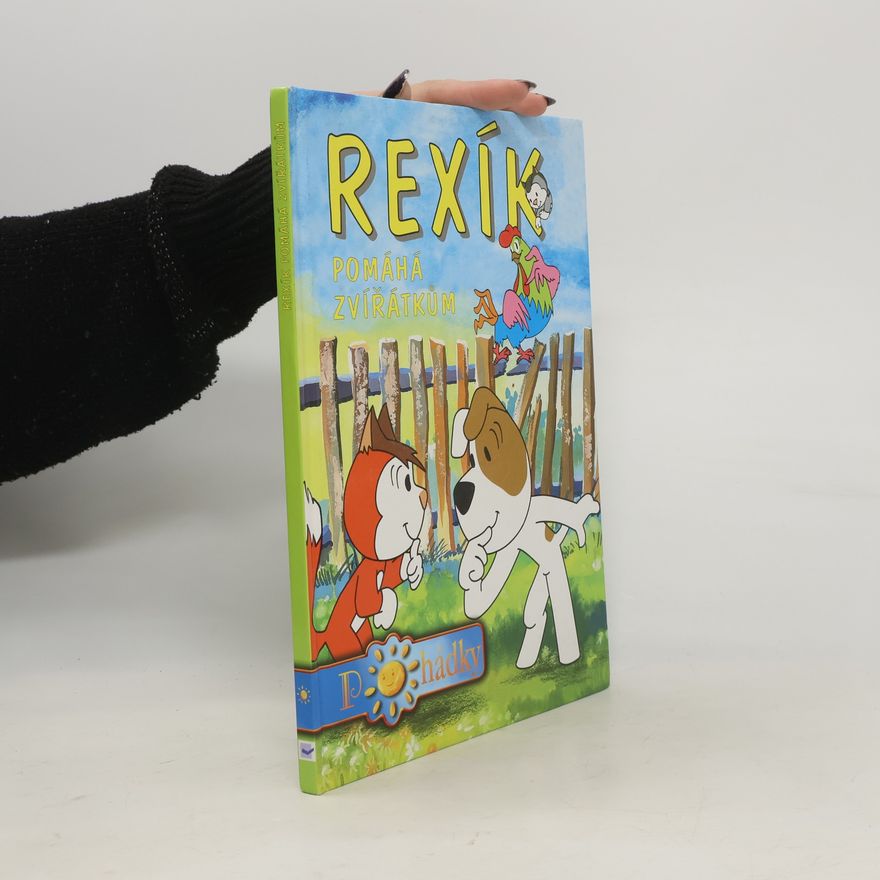 Various authors Rexík pomáhá zvířátkům