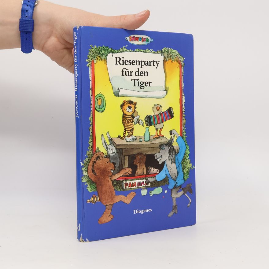 Janosch Riesenparty für den Tiger