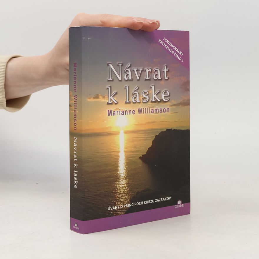Marianne Williamson Návrat k láske