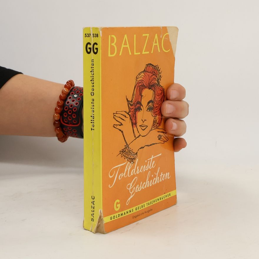 Honoré de Balzac Tolldreiste Geschichten