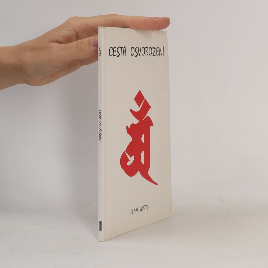 Alan Watts Cesta osvobození