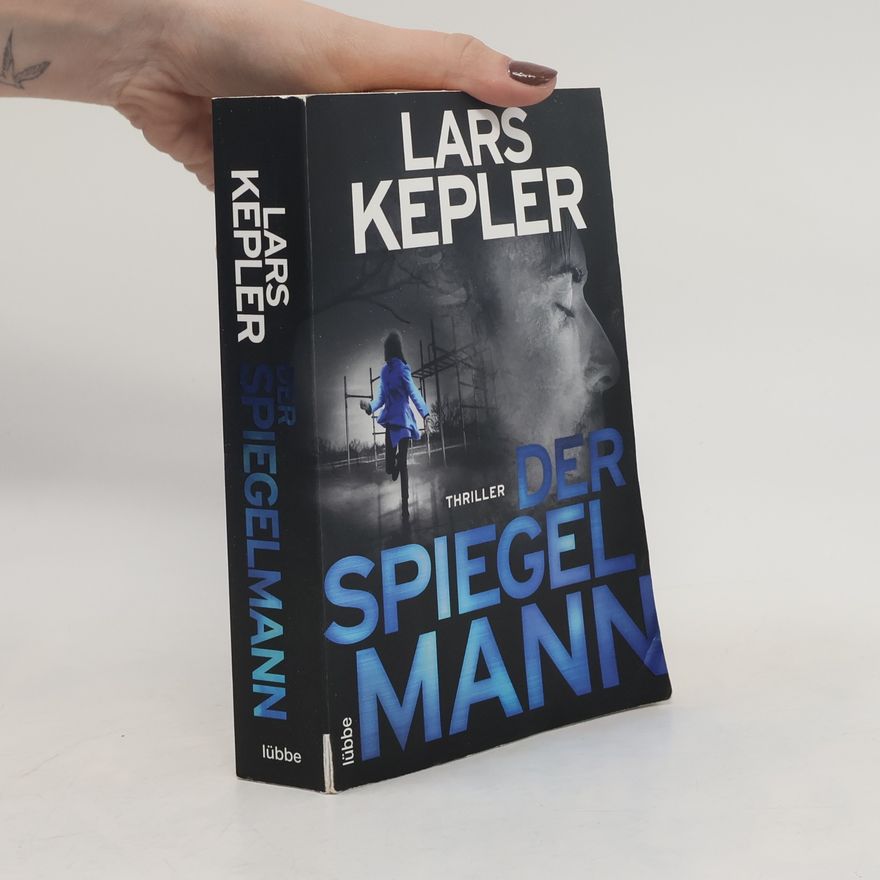 Lars Kepler Der Spiegelmann