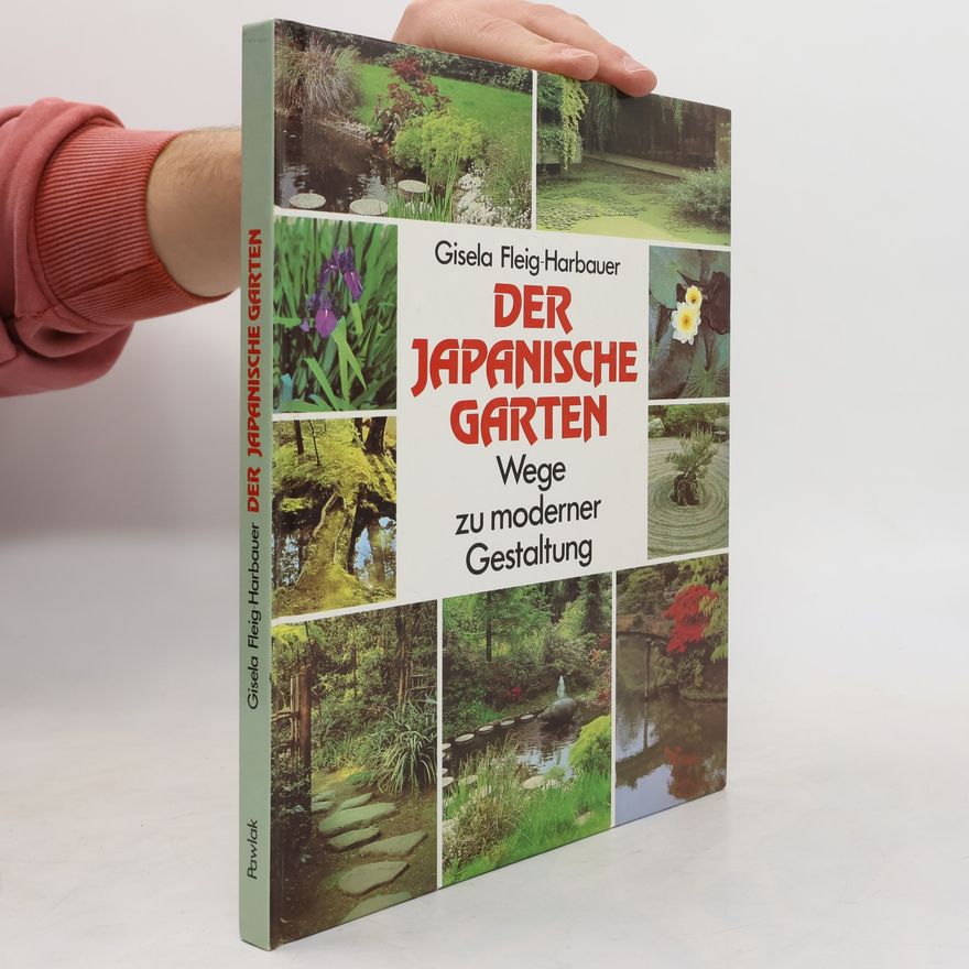 Gisela Fleig Harbauer Der japanische Garten