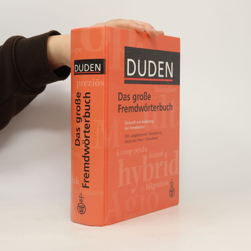 Dieter Baer Duden, Das große Fremdwörterbuch