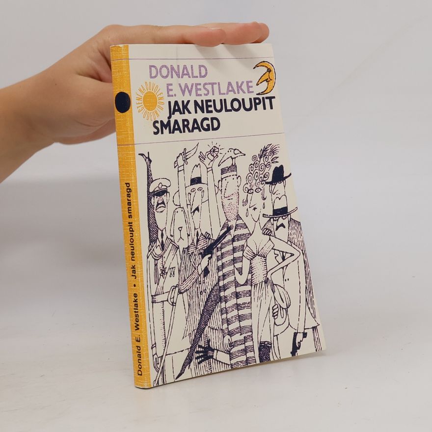Donald E. Westlake Jak neuloupit smaragd