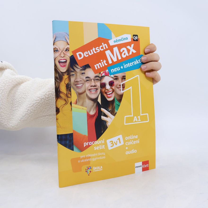 Oldřich Poul Deutsch mit Max 1 : neu + interaktiv : 3 v 1 : pracovní sešit pro základní školy a víceletá gymnázia