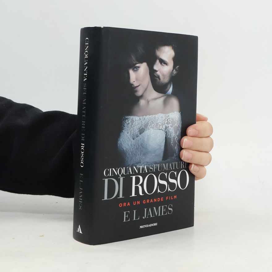 E. L. James Cinquanta sfumature di rosso