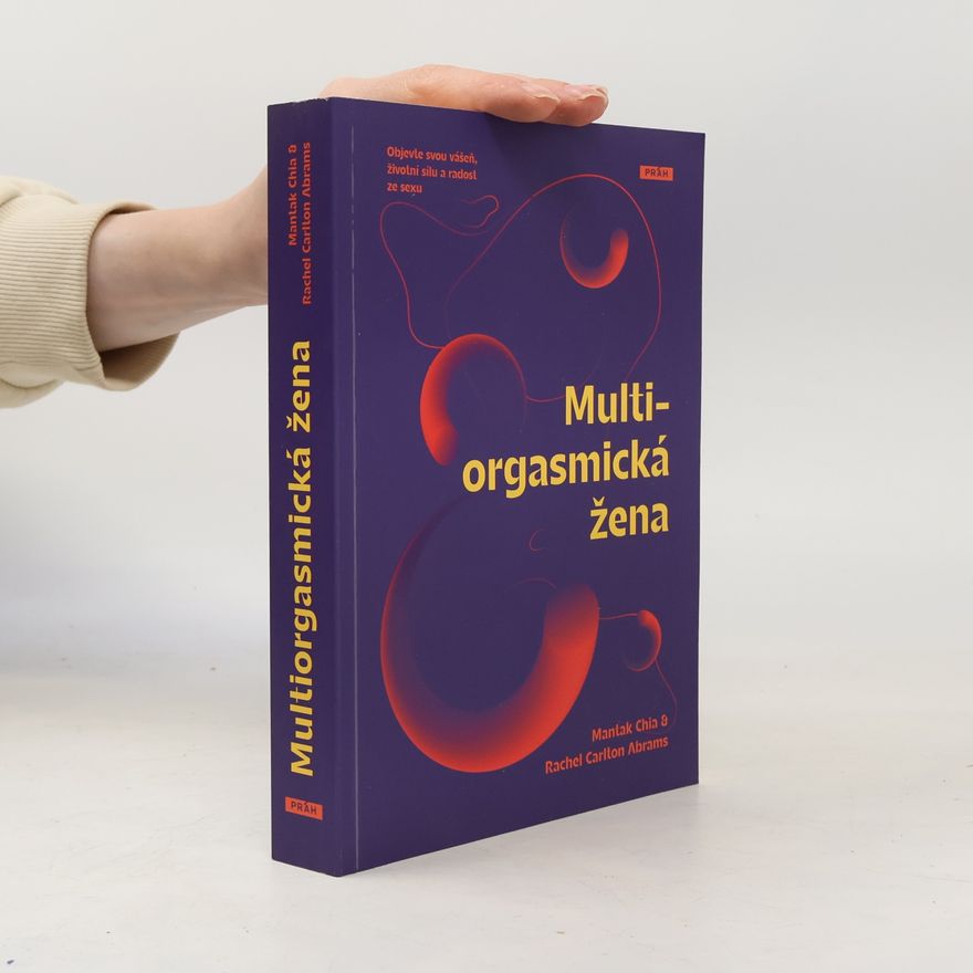 Mantak Chia Multi-orgasmická žena