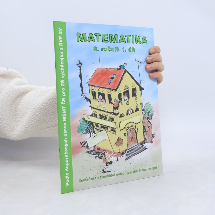 Procházka B. Matematika 8. ročník 1. díl