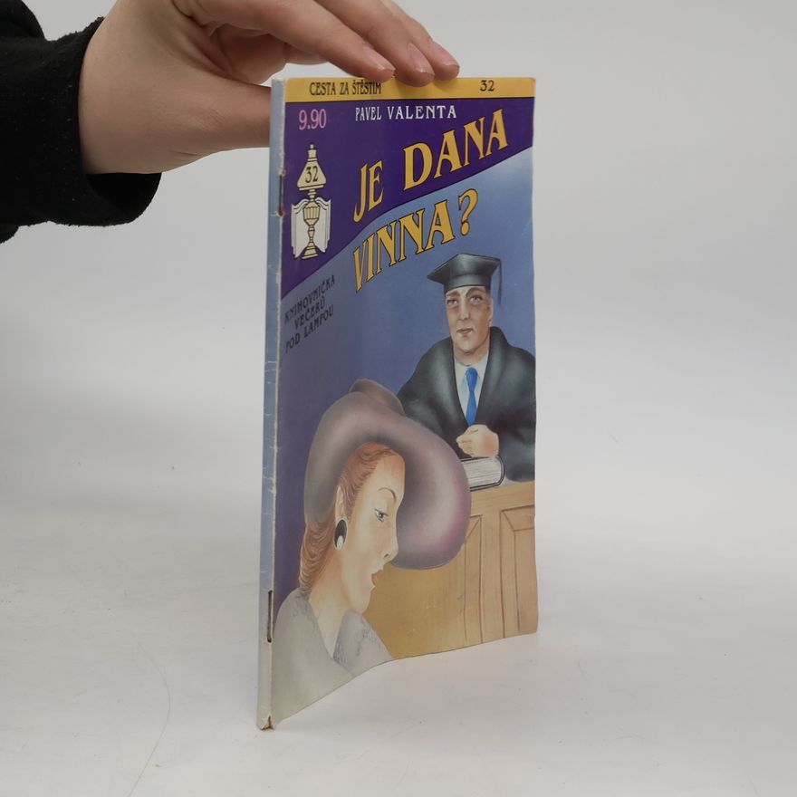 Pavel Valenta Je Dana vinna?