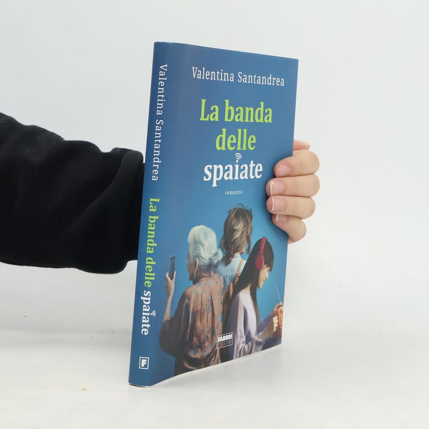 Valentina Santandrea La banda delle spaiate