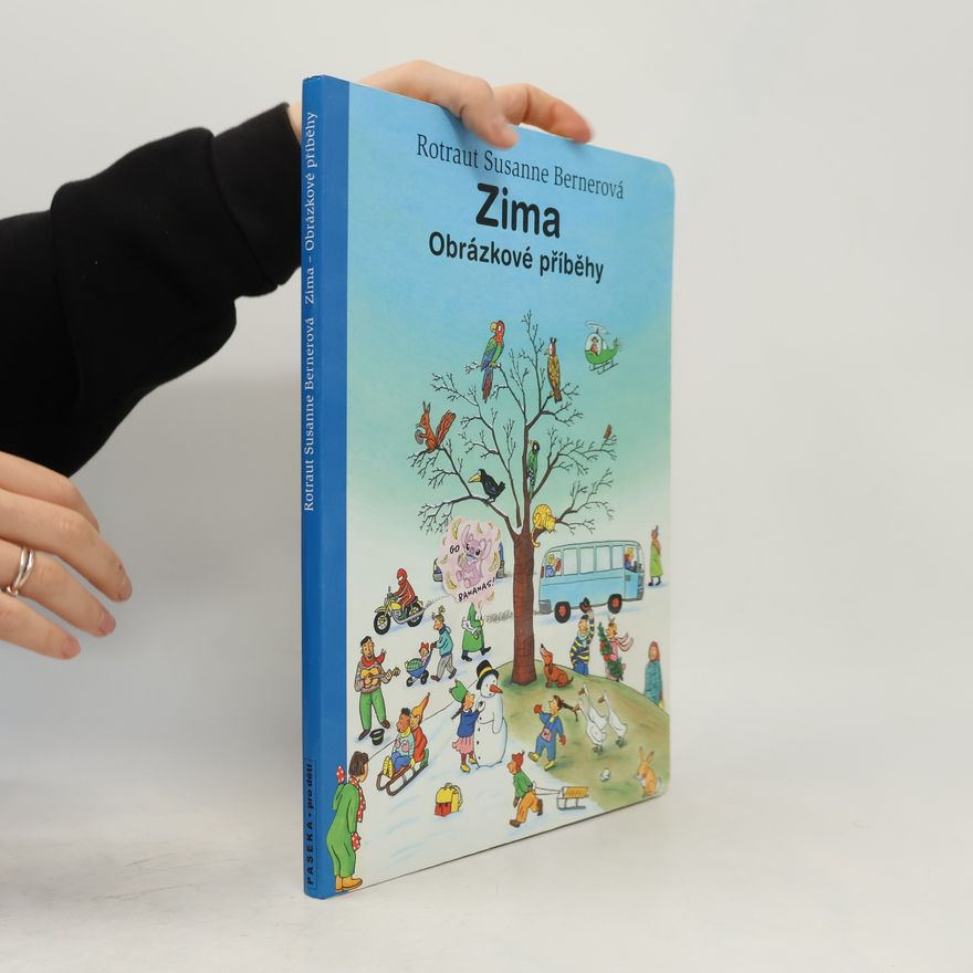 Rotraut Susanne Bernerová Zima. Obrázkové příběhy