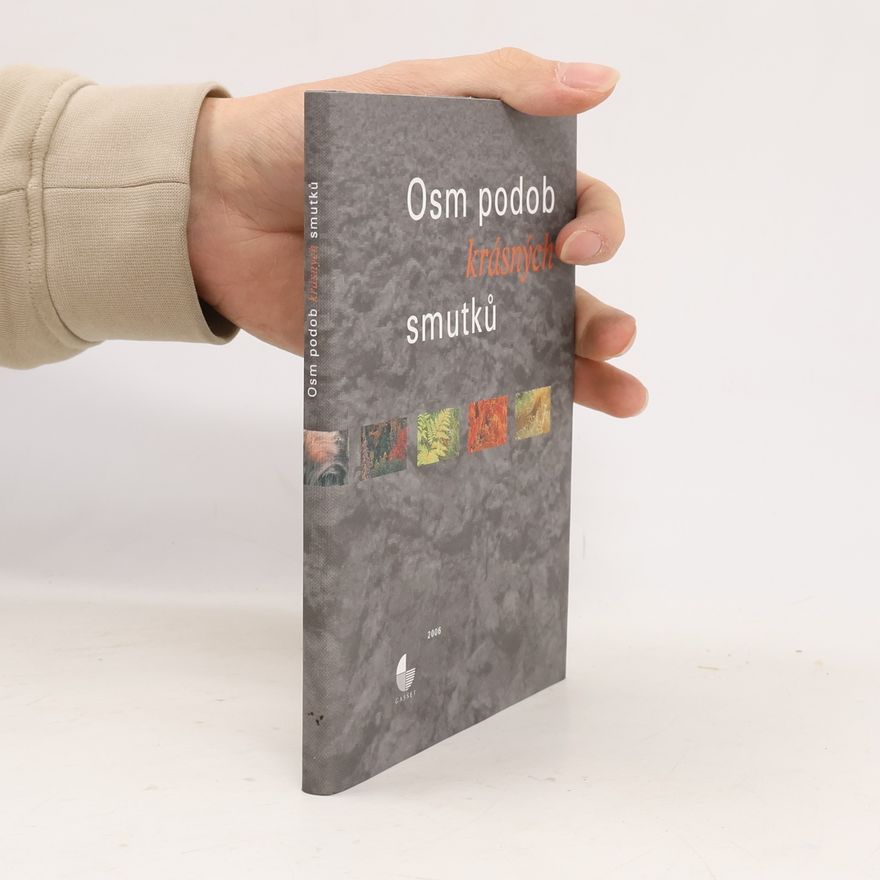 Petr Adler Osm podob krásných smutků