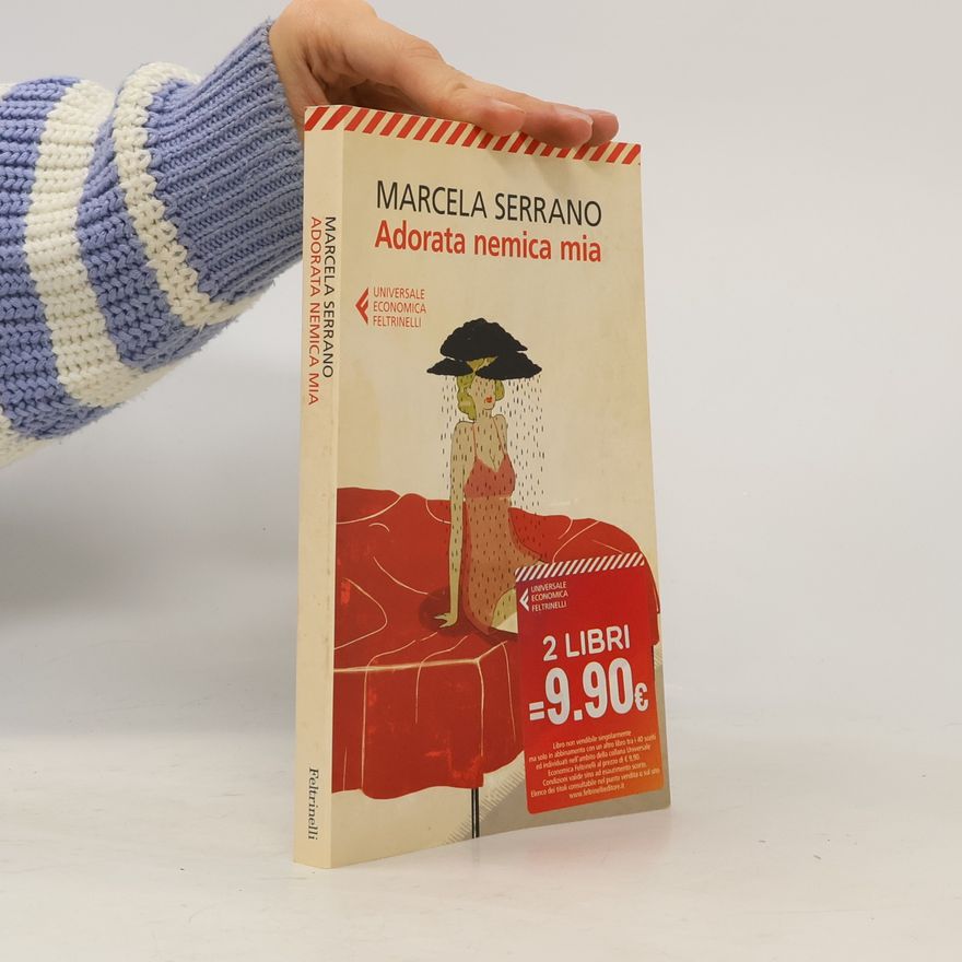 Marcela Serrano Adorata nemica mia