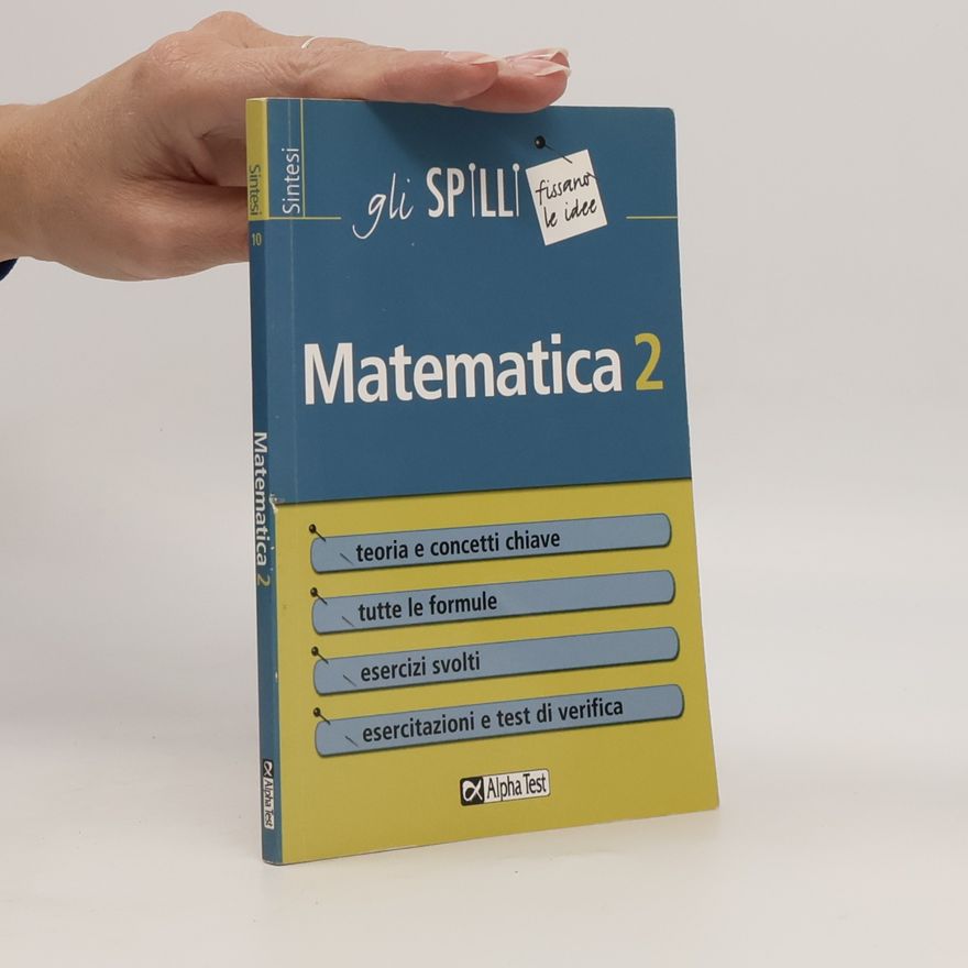 Stefano Bertocchi Gli Spilli - 2: Matematica