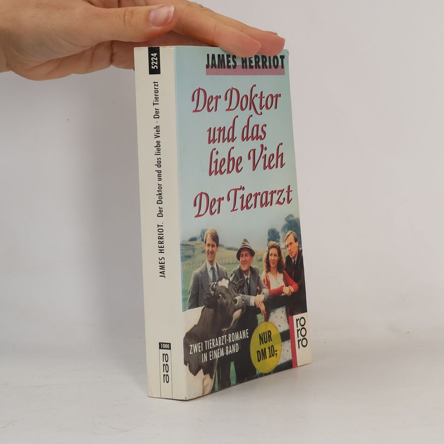 James Herriot Der Doktor und das liebe Vieh