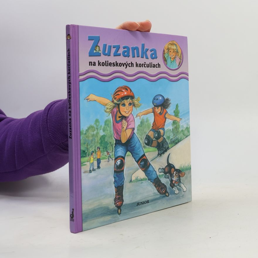 Autorenkollektiv Zuzanka na kolieskových korčuliach