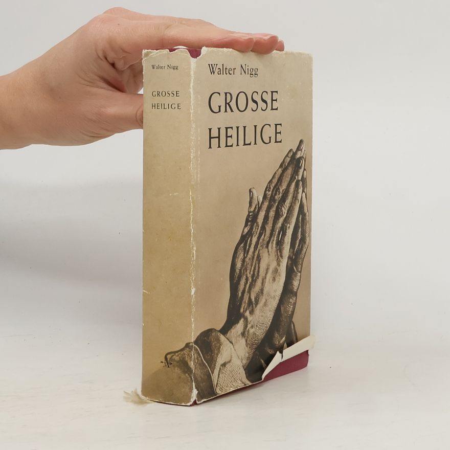 Walter Nigg Grosse Heilige