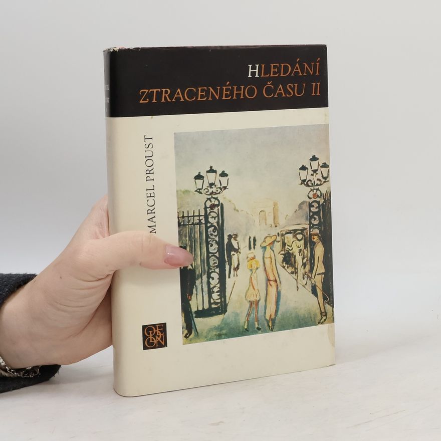 Marcel Proust Hledání ztraceného času II.