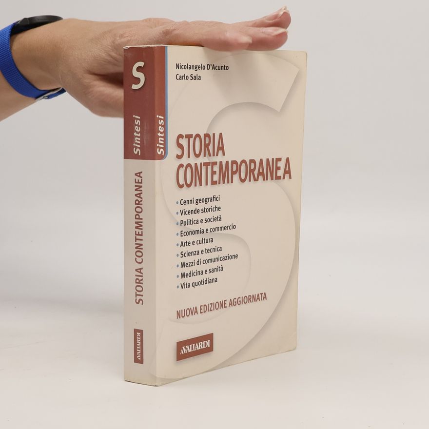 Nicolangelo D'Acunto Sintesi: Storia contemporanea