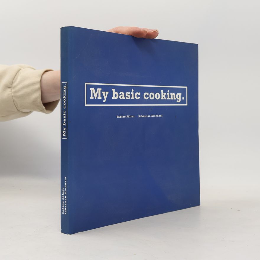 Alexander Walter My basic cooking.