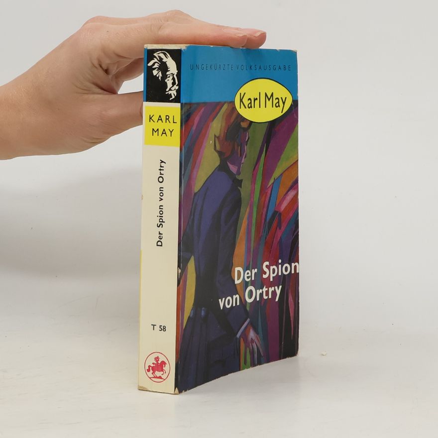 Karl May Der Spion von Ortry