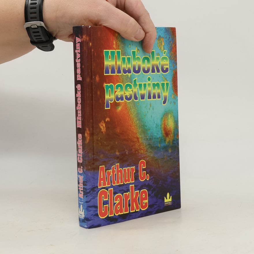 Arthur C. Clarke Hluboké pastviny