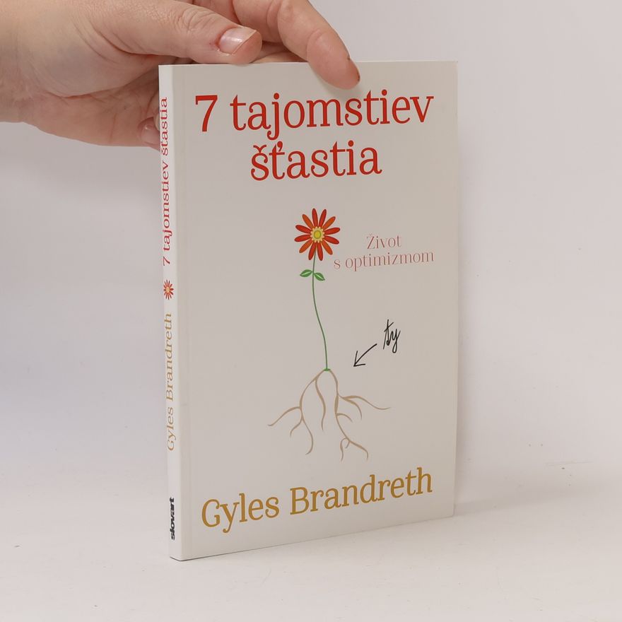 Gyles Brandreth 7 tajomstiev šťastia