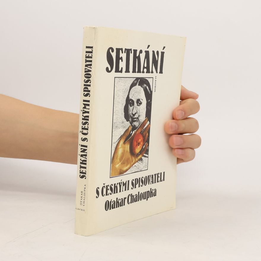 Otakar Chaloupka SETKÁNÍ