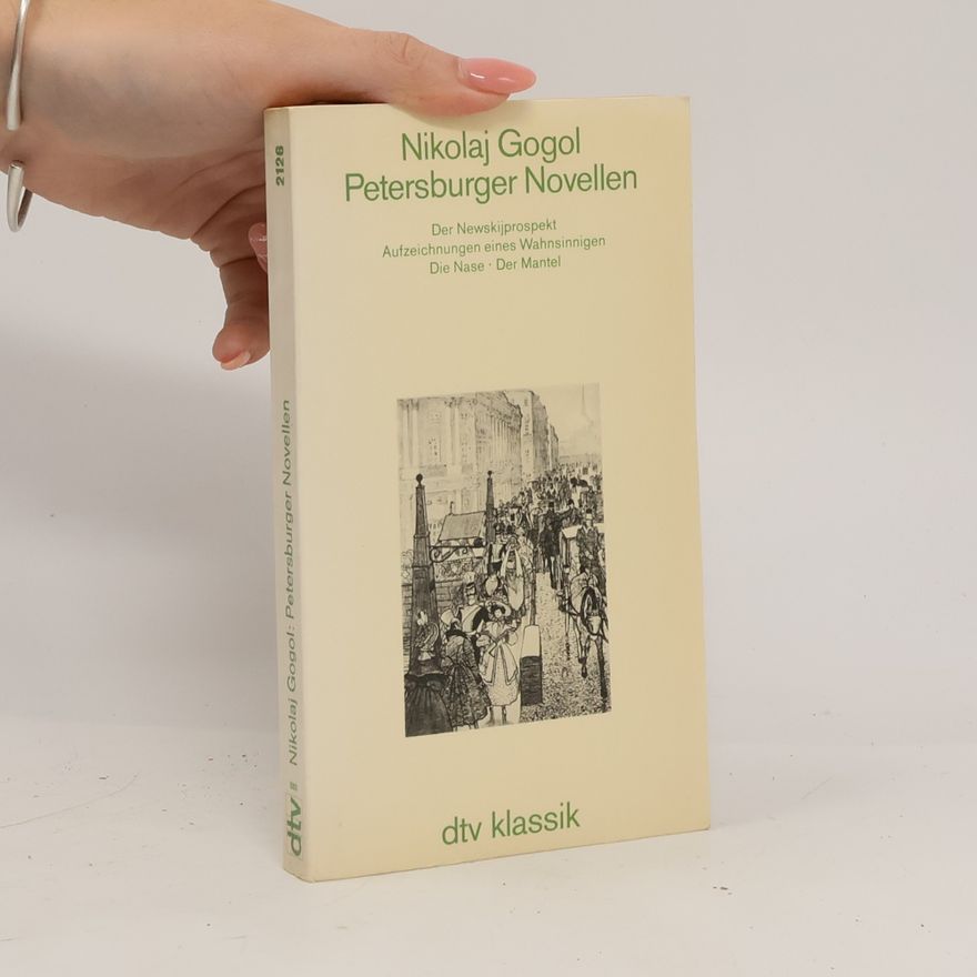 Nikolaj Vasilevič Gogol Petersburger Novellen