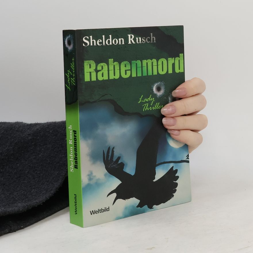 Sheldon Rusch Rabenmord