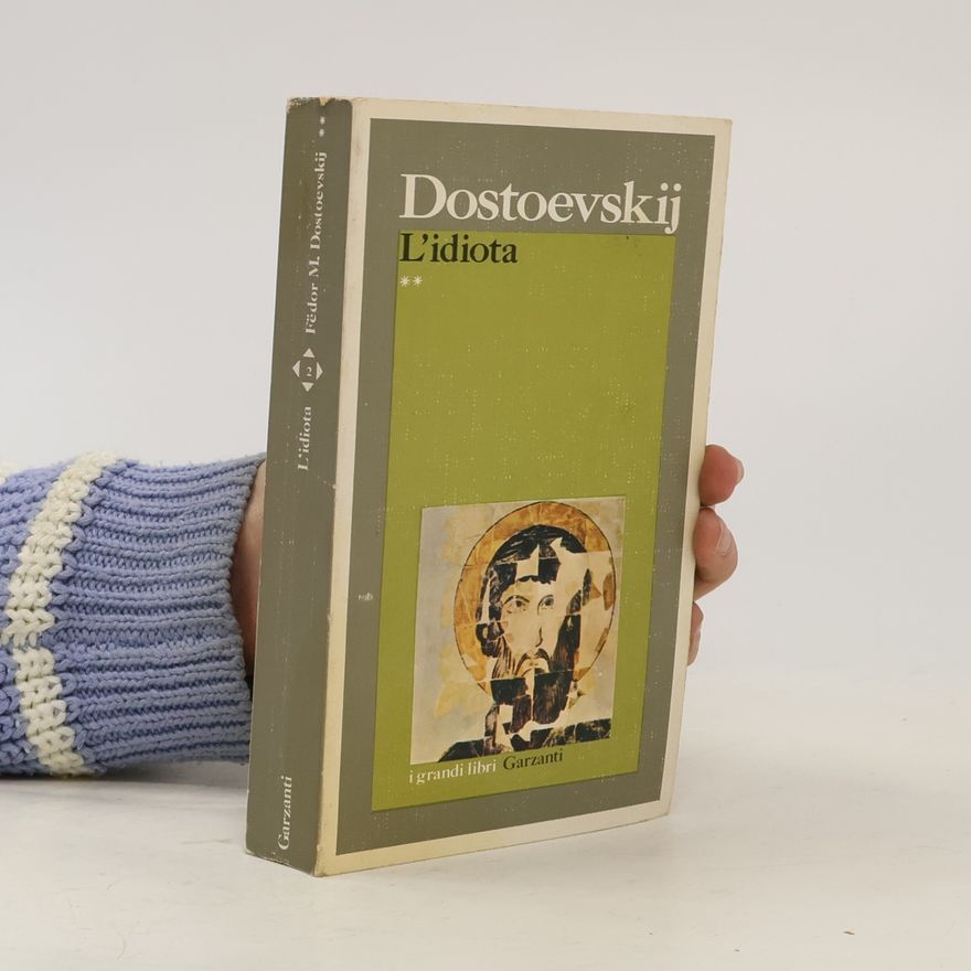 Fedor M. Dostoevskij L'idiota 2