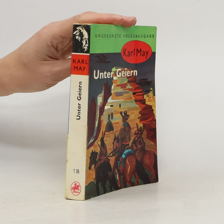 Karl May Unter Geiern