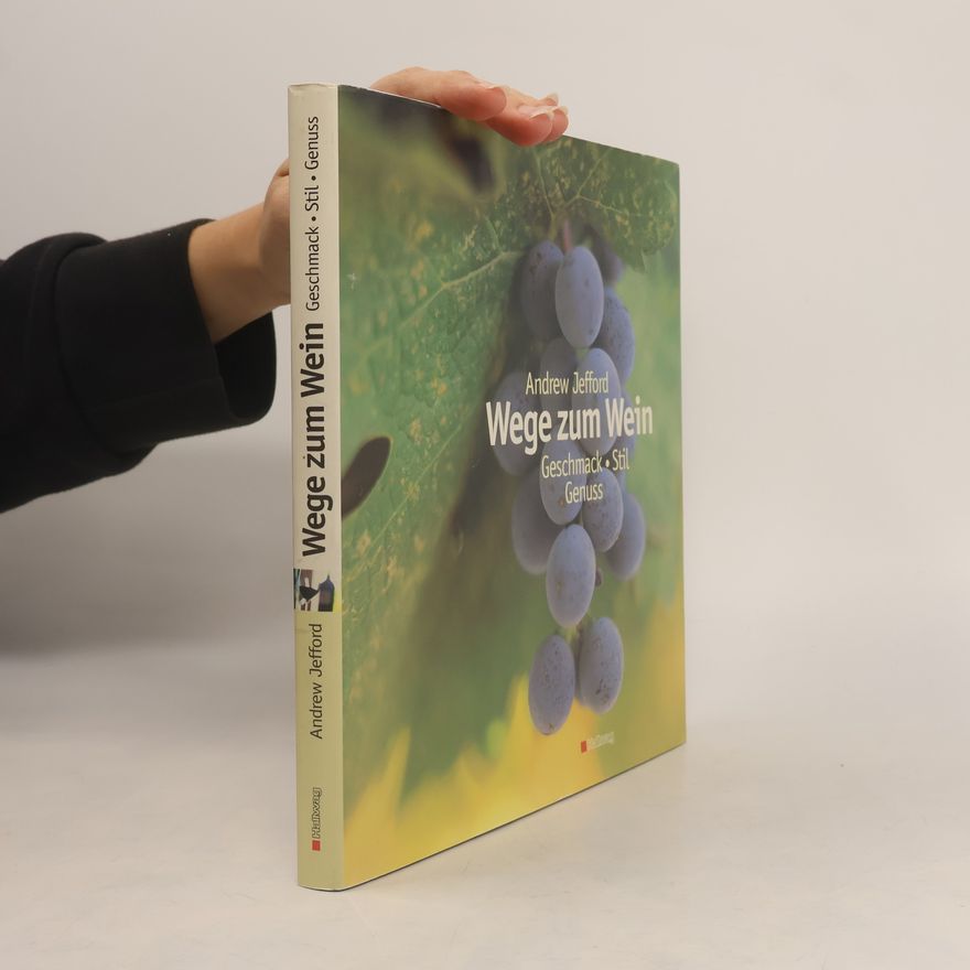Andrew Jefford Wege zum Wein