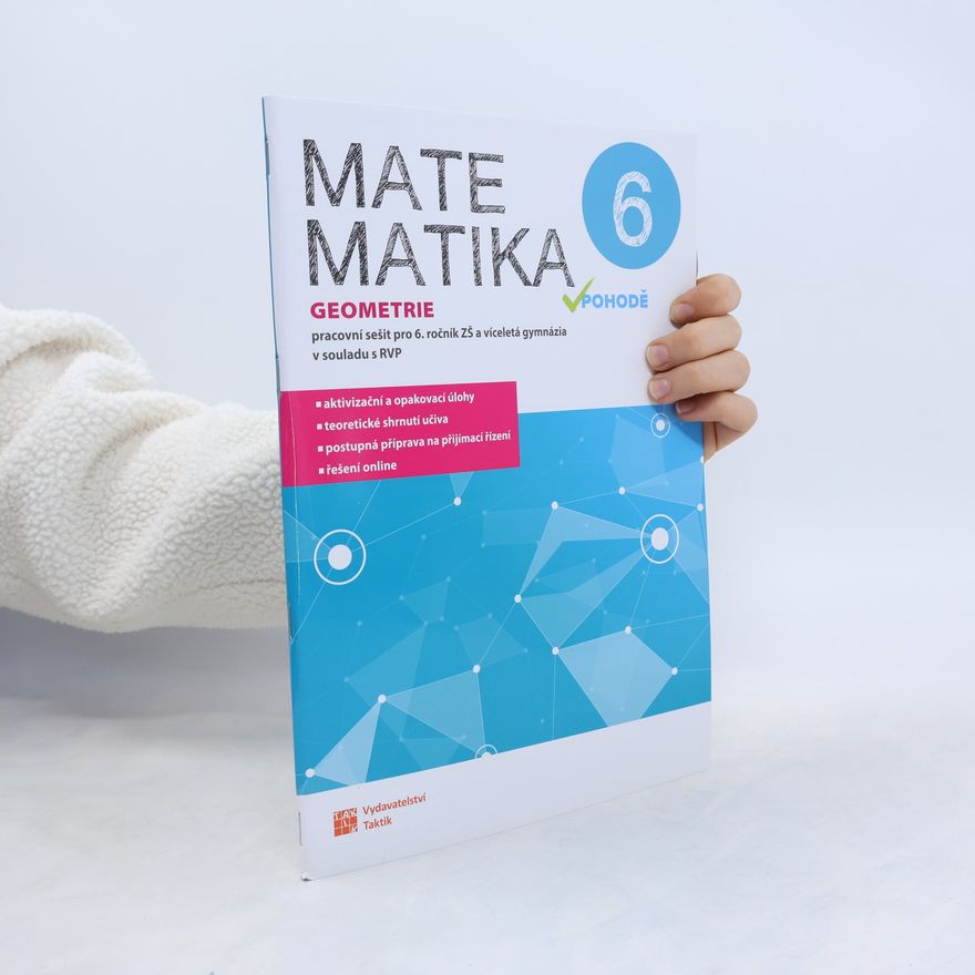 Kolektív autorov Matematika v pohodě 6 - Geometrie - pracovní sešit
