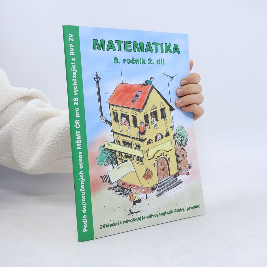 Kolektiv autorů Matematika. 8.ročník 2.díl