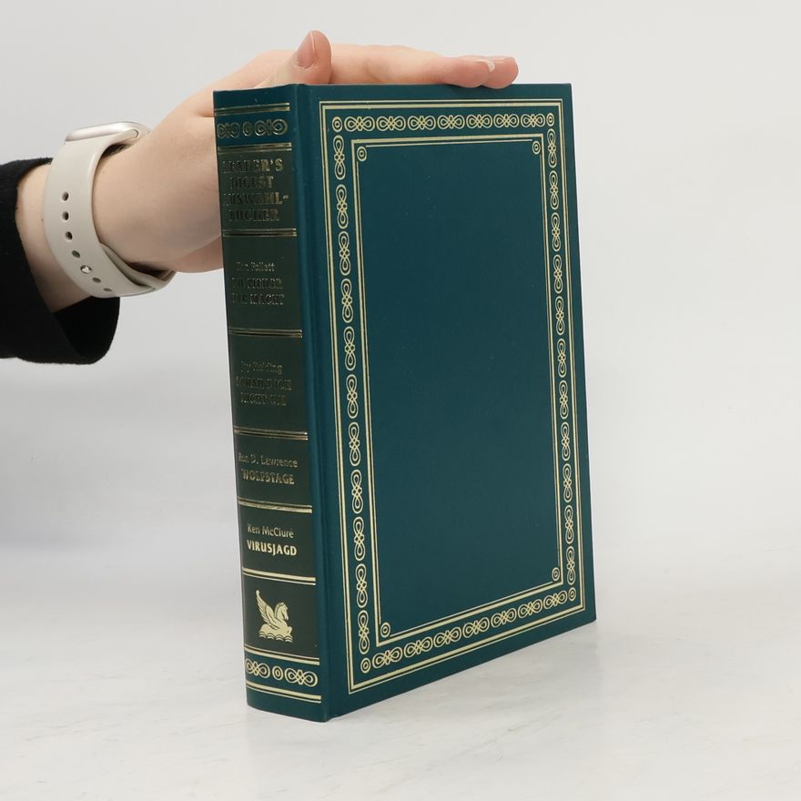 Ken McClure Reader's Digest Auswahlbücher. Die Pfeiler der Macht. Schau dich nicht um. Wolfstage. Virusjagd