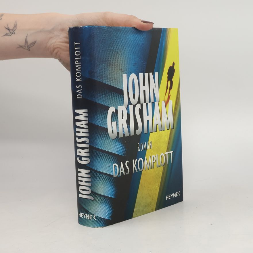 John Grisham Das Komplott