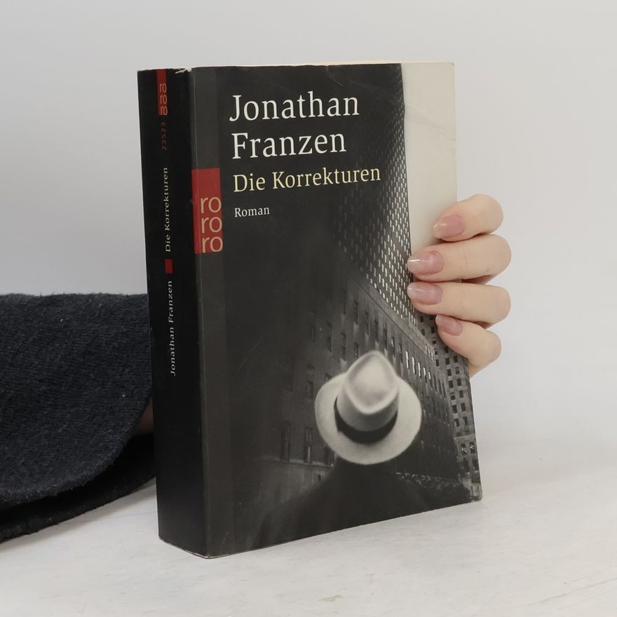 Jonathan Franzen Die Korrekturen : Roman