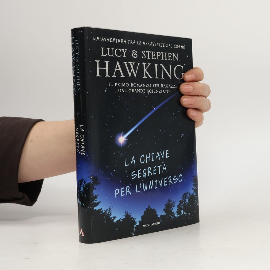 Lucy Hawking La chiave segreta per l'universo