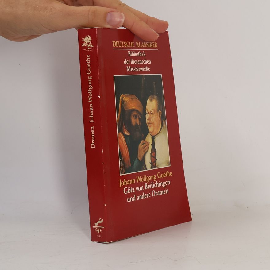 Johann Wolfgang von Goethe Deutsche Klassiker: Bibliothek der literarischen Meisterwerke