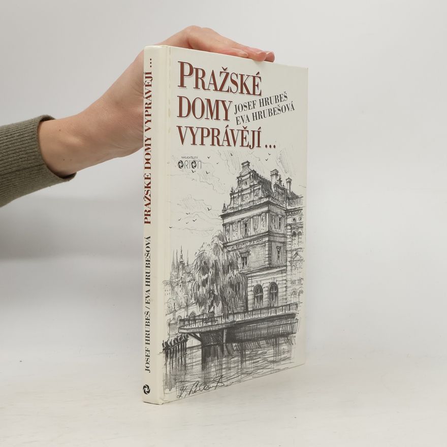 Eva Hrubes Pražské domy vyprávějí...