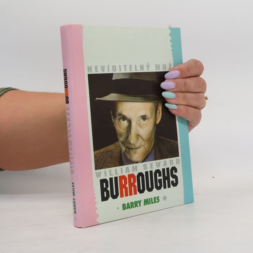 Marcel Arbeit Neviditelný muž William Seward Burroughs