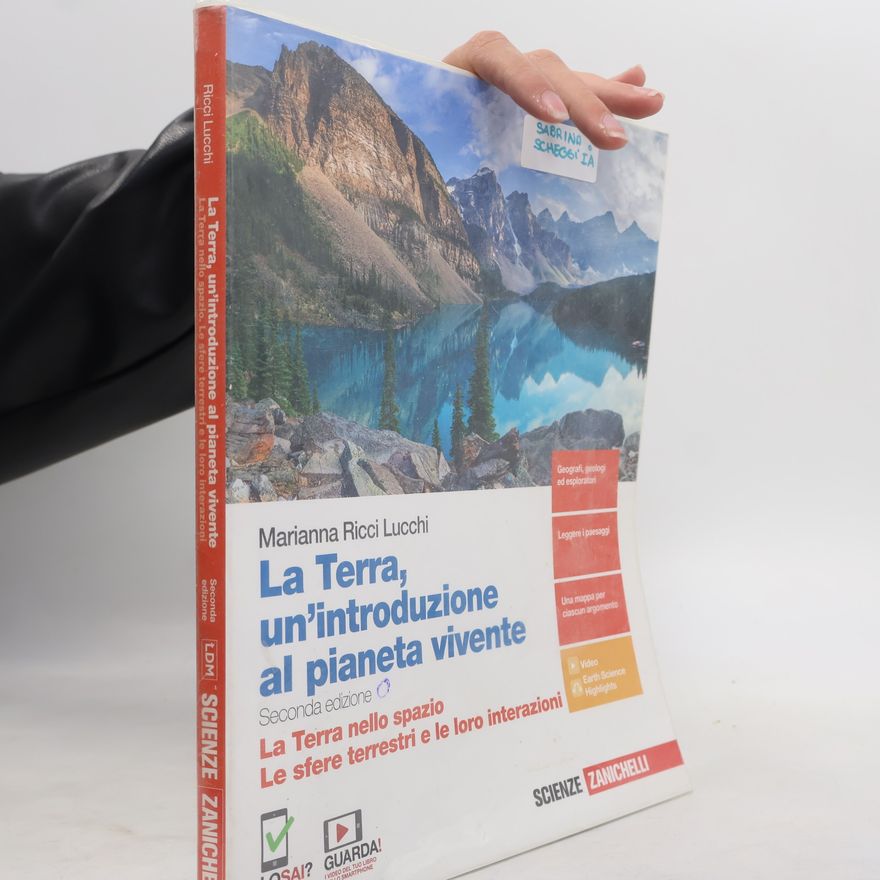 Marianna Ricci Lucchi La Terra, un'introduzione al pianeta vivente