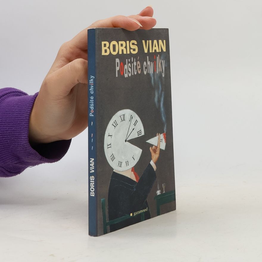 Boris Vian Podšité chvilky
