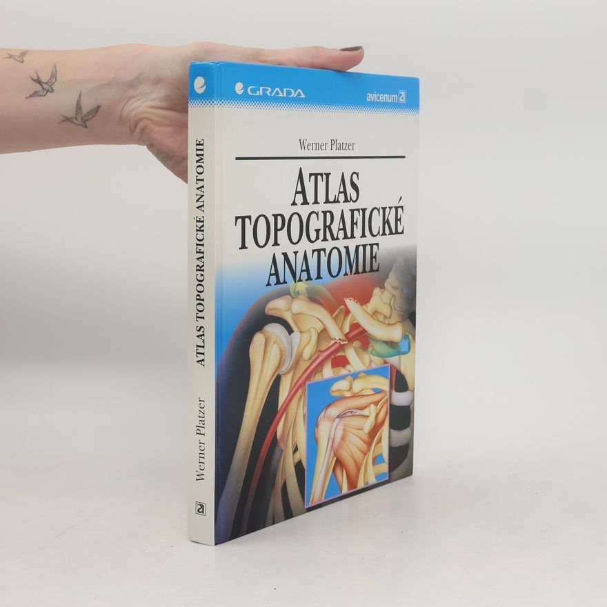 Werner Platzer Atlas topografické anatomie