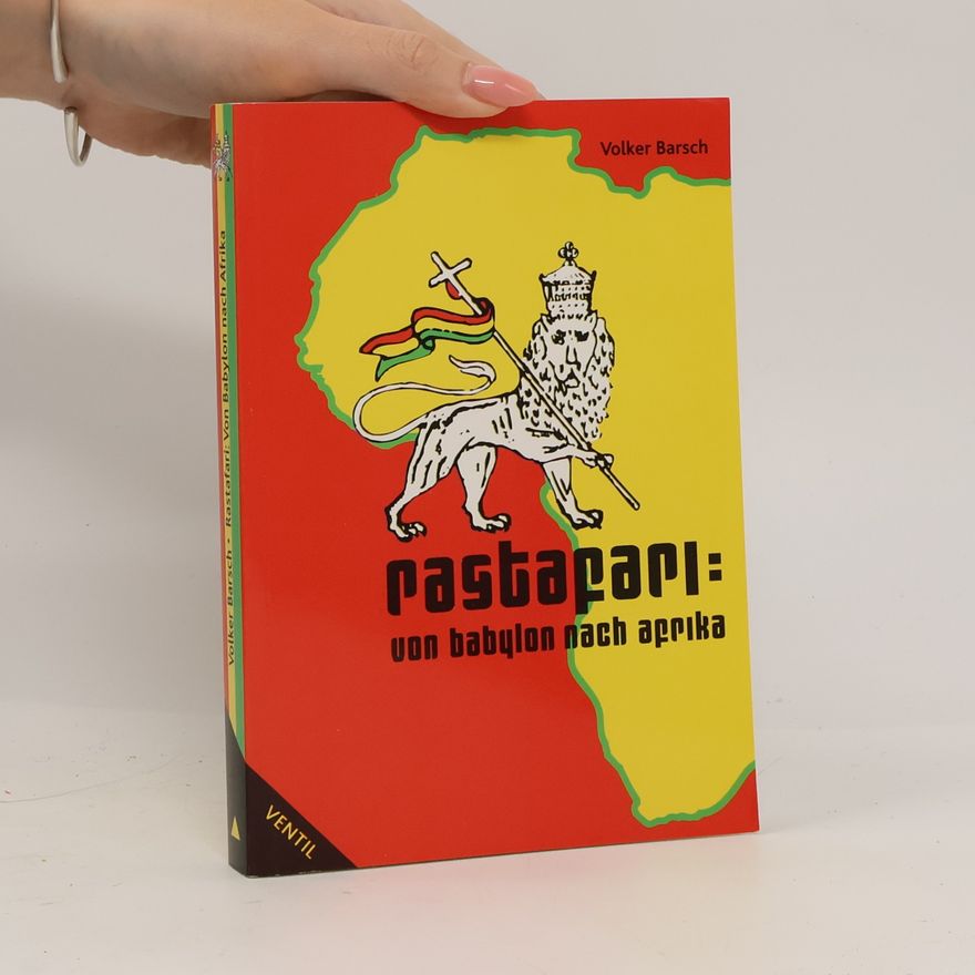 Volker Barsch Rastafari, Von Babylon nach Afrika