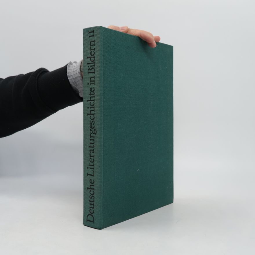 Autorenkollektiv Deutsche Literaturgeschichte in Bildern II.