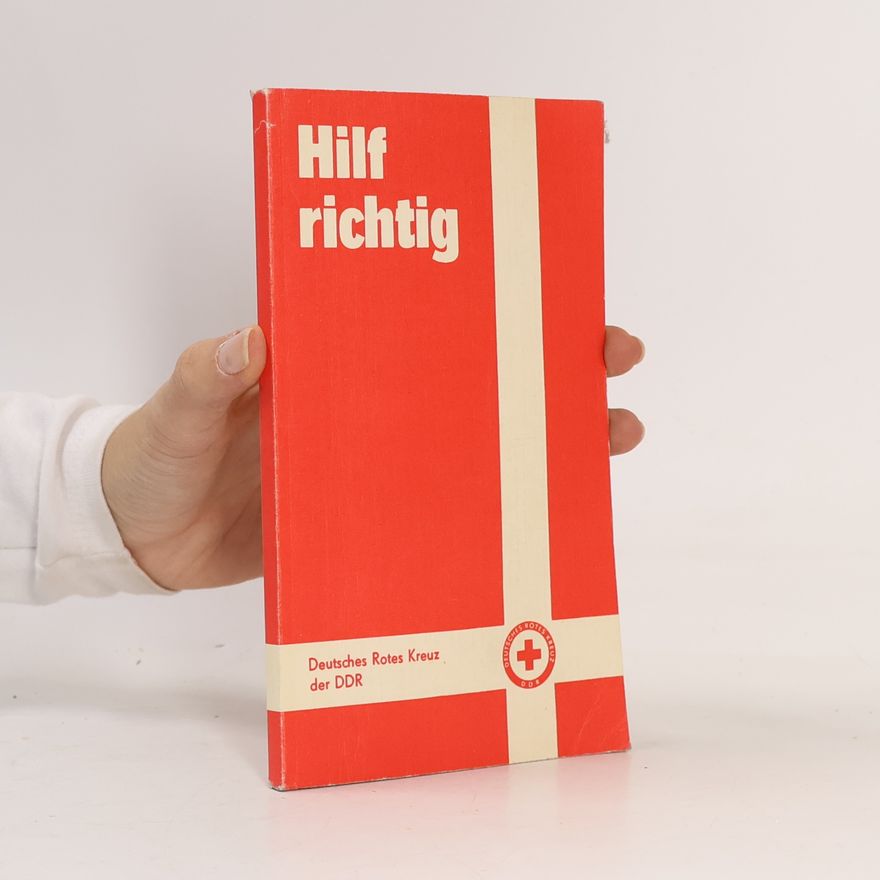 Autorenkollektiv Hilf richtig