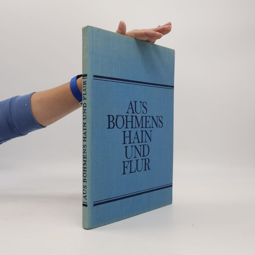 Oldřich Straka Aus Böhmens Hain und Flur